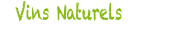 La Cave Buissonnière - vins naturels